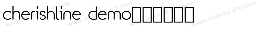cherishline demo字体转换